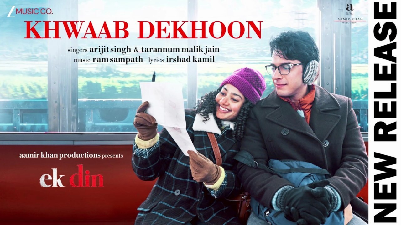 Khwaab Dekhoon - Ek Din | Arijit Singh | Sai Pallavi & Junaid Khan | Ram Sampath, Irshad, Tarannum | Full Song 2026