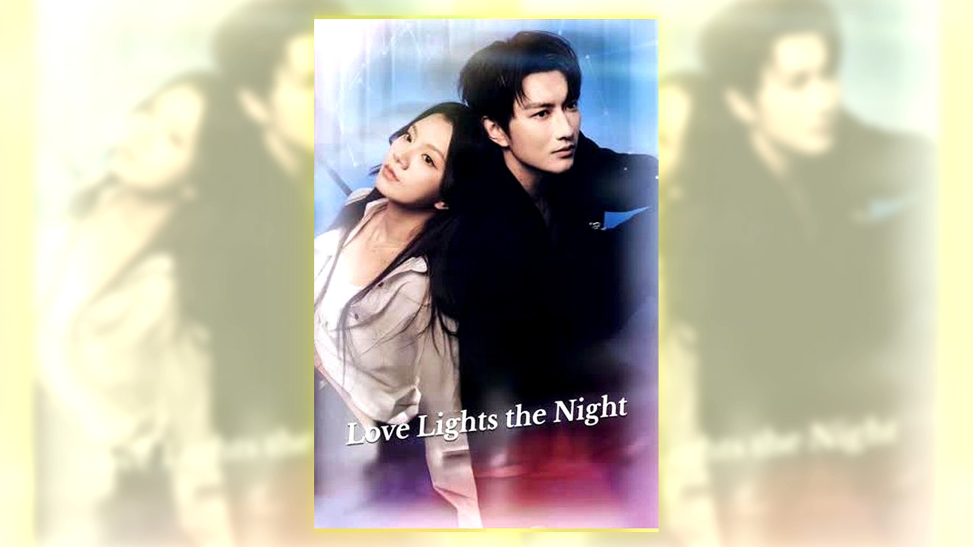 ⁣Love Lights The Night Full Hd