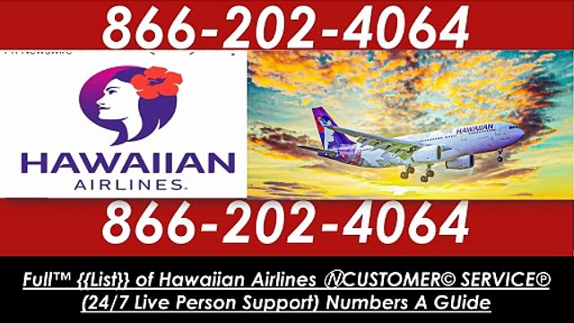 Policy Update} HawaiianCustomer Service | 24 Hours Guidelines, Step-by-Step Process (2026)\
