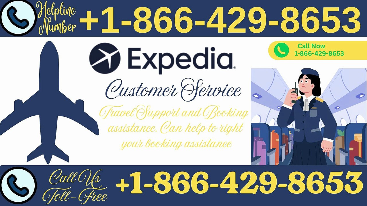 Expedia®® Customer Service Complete Guide = Step-by-Step Help & Support 24/7 Expedia