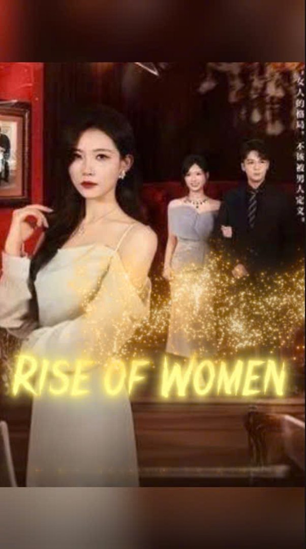 ⁣[#MiniMovie] Rise Of Women - Chinese Drama [Engsub] #Ktv