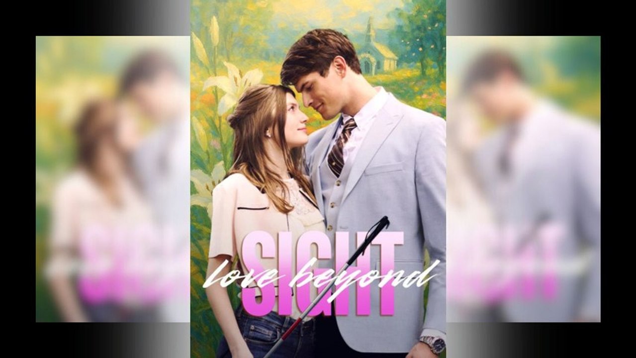 🔥He Hid The Truth… She Fell Anyway - Love Beyond Sight | Full Movie Eng Sub 🔥Hot 2026