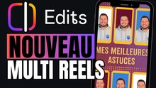 Multi Reels Instagram avec EDITS