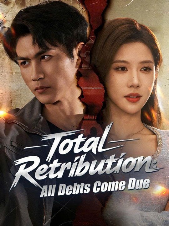 Total Retribution All Debts Come Due - Engsub Db