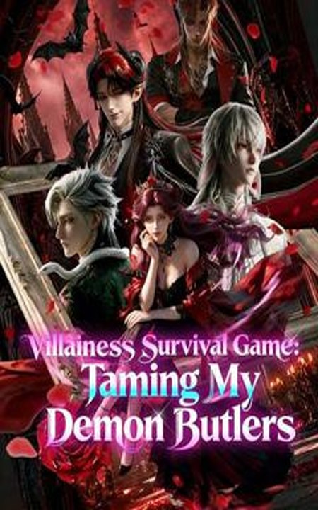 Villainess Survival Game - Taming My Demon Butlers