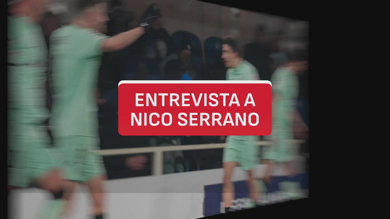Entrevista Nico Serrano