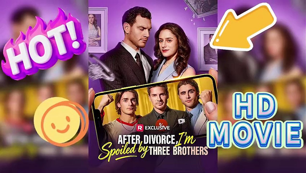 👨‍👨‍👧After Divorce, I'm Spoiled by Three Brothers: A Rich Comeback