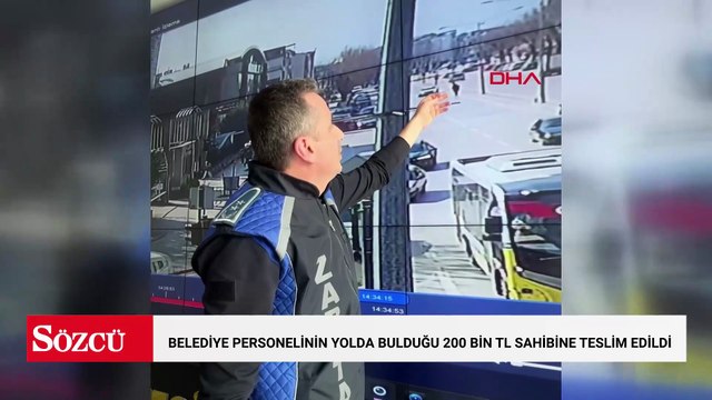Belediye personelinin yolda bulduğu 200 bin TL sahibine teslim edildi