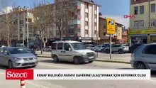 Esnaf, yolda bulduğu parayı sahibine ulaştırmak için seferber oldu