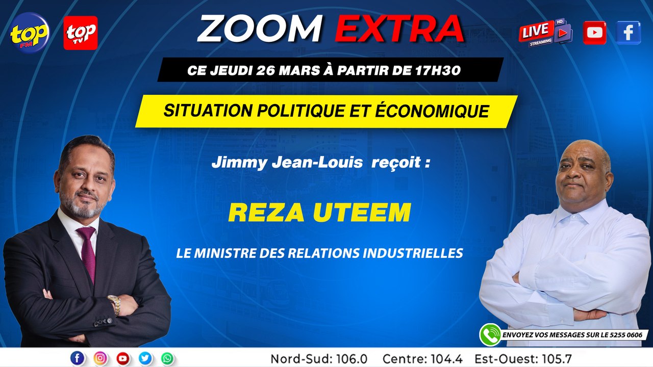 Zoom Extra: Situation Politique et Économique avec Reza Uteem