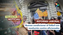 Restricción en estadios para quienes protestaron contra la reforma laboral