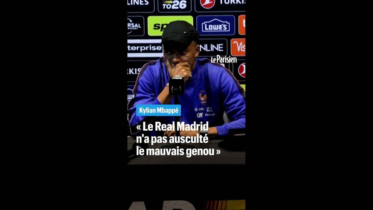 Kylian Mbappé : « Le Real Madrid n'a pas ausculté le mauvais genou »