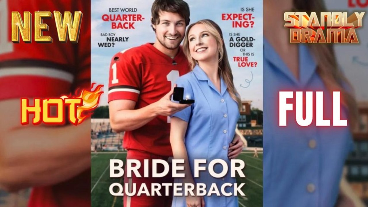 Bride for Quarterback Full HD Short Drama I Best Romantic ShortFilms Hot Emotional Dark CEO Romance New Series 2026