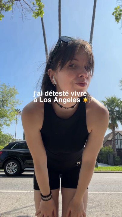 J’ai détesté vivre à Los Angeles