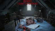 Mommy, I Don't Lie Anymore
