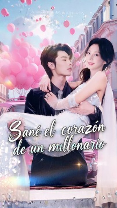 [En Español] [Doblado]Sané el corazón de un millonario