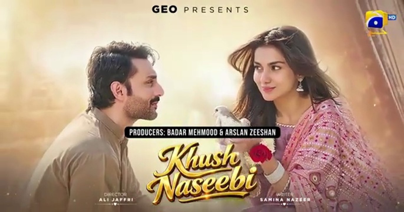 Khush Naseebi Episode 04 [Eng Sub] Tuba Anwar - Osama Tahir - Tehzeeb Shaheryar - Ahmed Rafique - Javed Sheikh - 26th March 2026 | Har Pal Geo