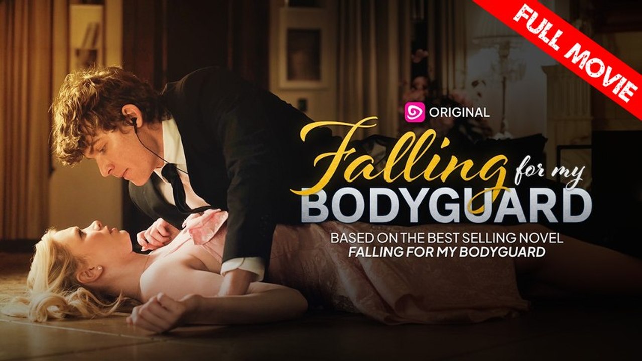 Falling for My Bodyguard | Full Movie HD - Best Drama ShortFilms Hot Romance Love