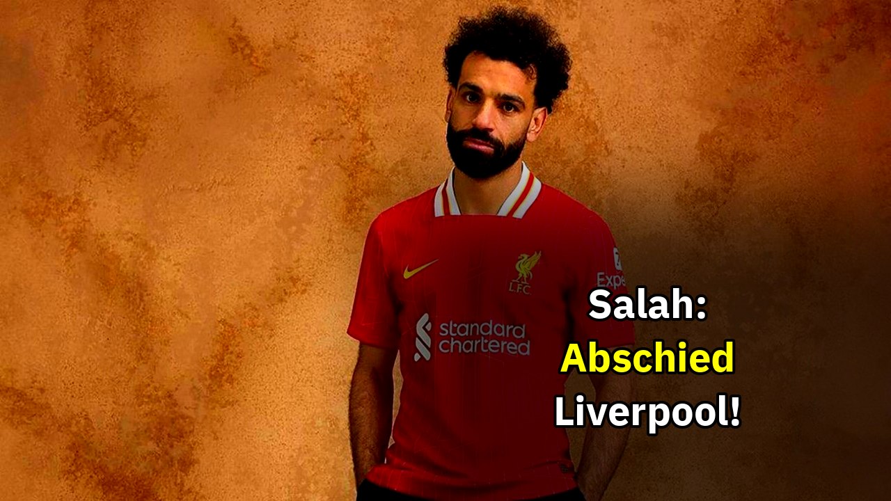 Mohamed Salah verlässt Liverpool: Wohin geht der Superstar? Alle Transfer-Gerüchte