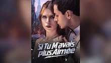 Si Tu M'avais Plus AiméE