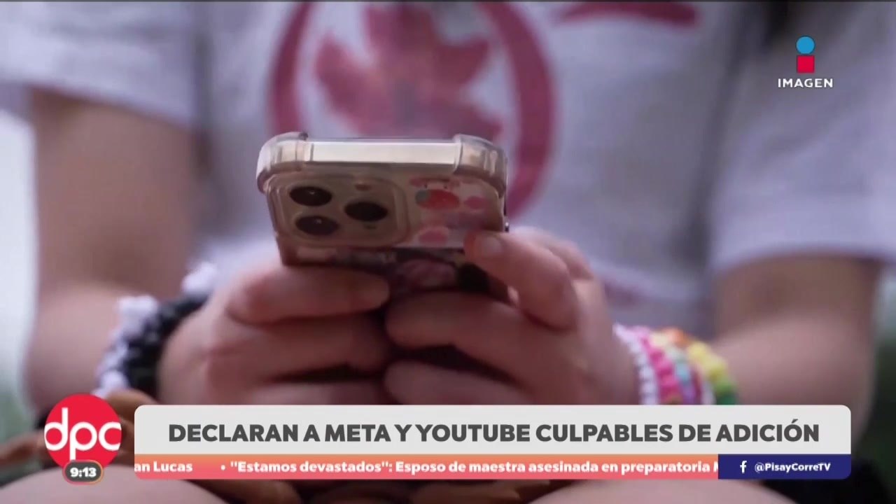 Meta y YouTube pierden juicio sobre adicción a redes sociales | DPC con Paola Rojas