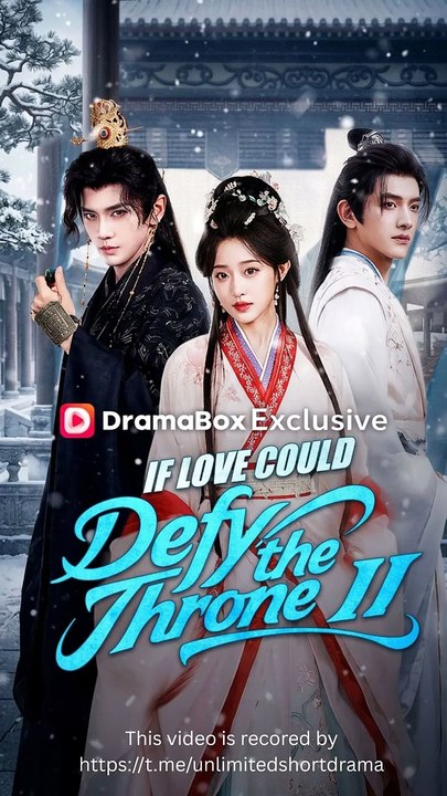 If Love Could Defy the Throne II (2026) - FULL MOVIES ENGLISH SUB
