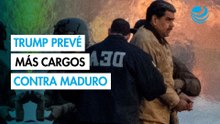 Trump anuncia que Maduro enfrentará "otros cargos" judiciales más adelante