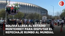Aficionados mexicanos acuden al partido de repechaje entre Bolivia y Surinam en Monterrey