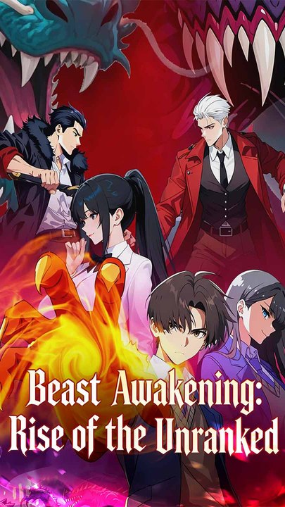 Beast Awakening: Rise Of The Unranked - The Trash Awakener Who Rose To Rule