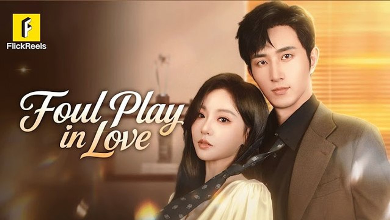 foul play in love chinese drama