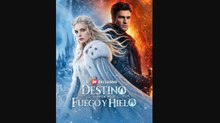 Destino De Fuego Y Hielo
