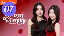 Frozen Valentine Uncut Ver Episode 7 Engsub