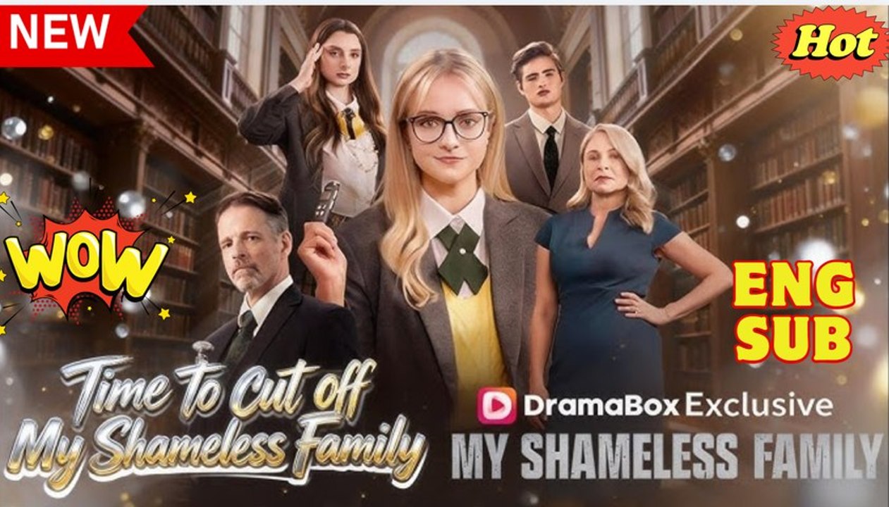 [New] Time To Cut Off My Shameless Family