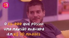 O ex-BBB que possui uma mansão avaliada em R$ 30 milhões