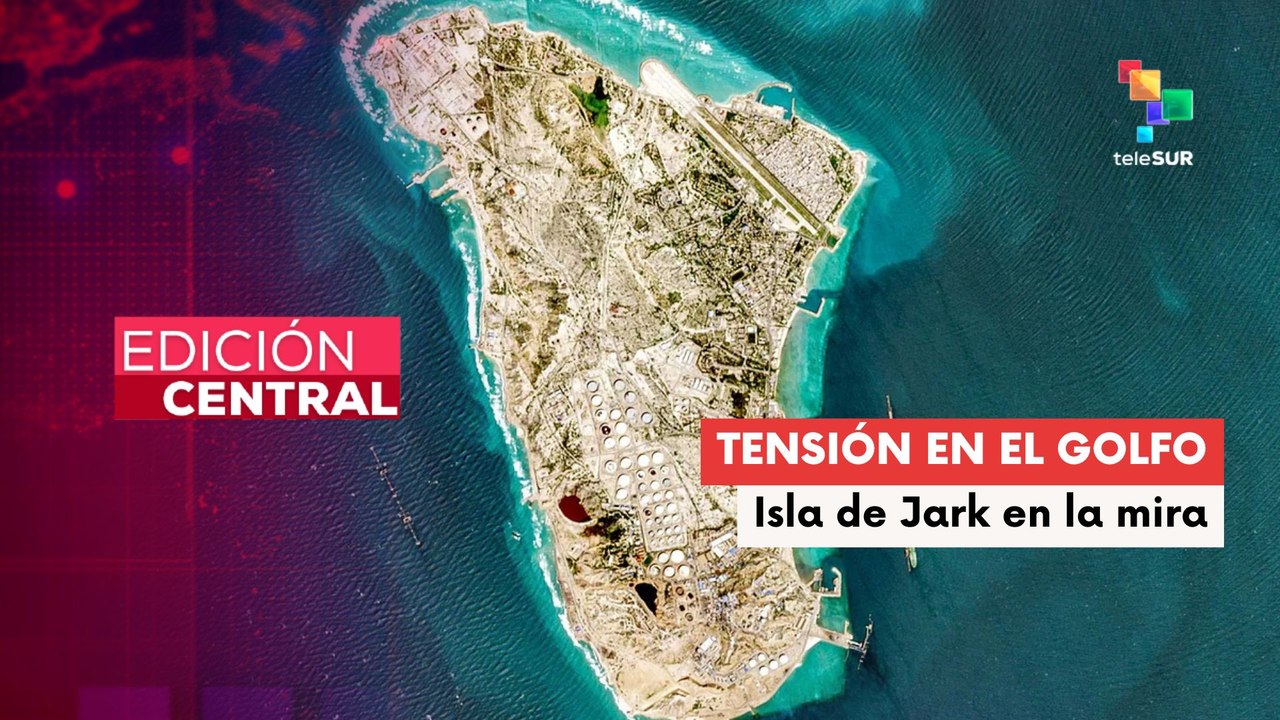 Edición central 26-03-26: Irán acusa a EE.UU. de planear la toma de la estratégica isla de Jark