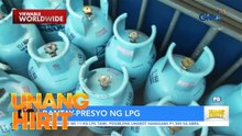 Bantay LPG: presyo, supply at tipid tips | Unang Hirit