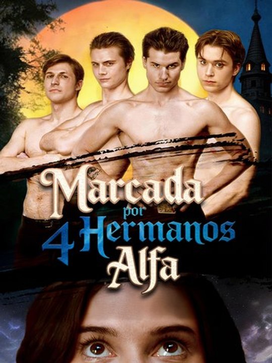 Marcada Por 4 Hermanos Alfa EspañOl