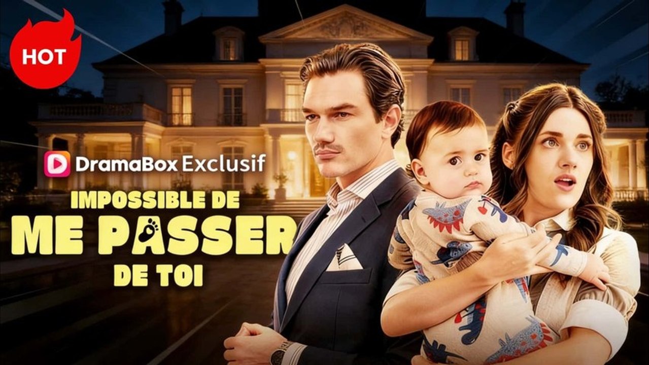Impossible de Me Passer de Toi (Doublé) - Épisodes Complets (Romance Addictive, Amour Obsessionnel, French Dub HD) | MEGA SHORT DRAMA