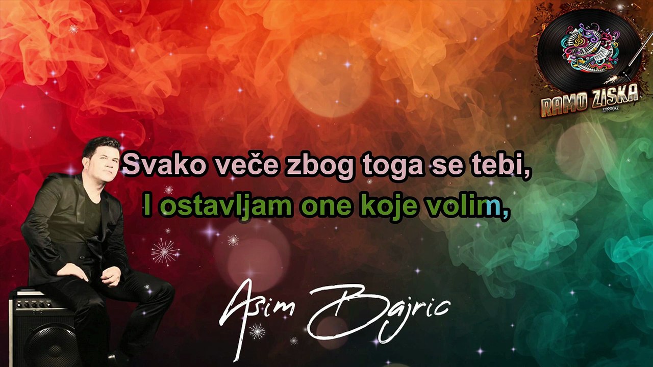 Asim Bajric-Zastitnik (Karaoke)