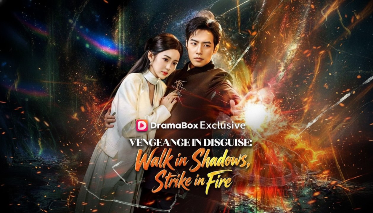 [EngSub] Vengeance in Disguise Walk in Shadows, Strike in Fire
