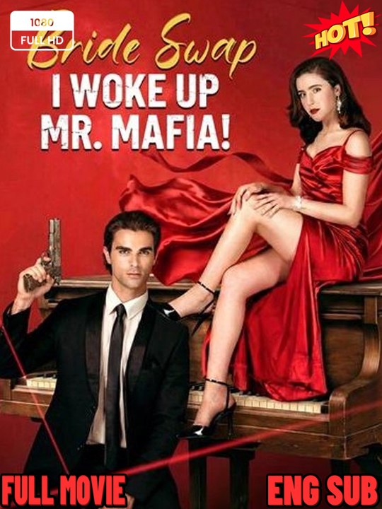 Hot 2026🔥 Bride Swap, I Woke Up Mr. Mafia Episode 🍁