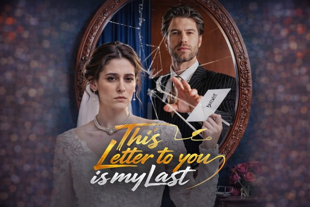 🔥 This Letter To You Is My Last #FULLMOVIE 🔥