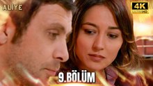 Aliye 9. Bölüm 4K Ultra HD