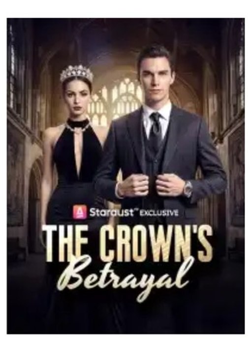 The Crown's Betrayal Asdt