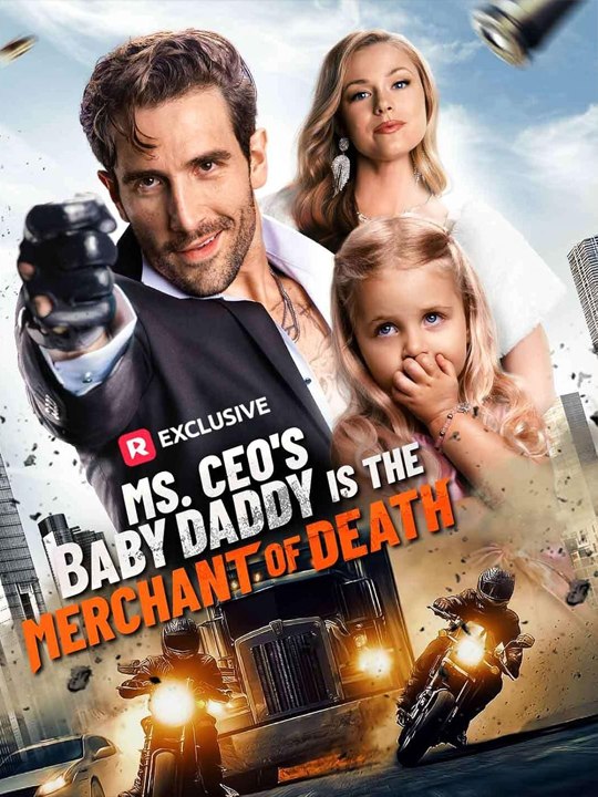 New Ms. Ceo’S Baby Daddy Is The Merchant Of Death  ⭐🍉💚FULL MOVIES ENGLISH SUB (2026)