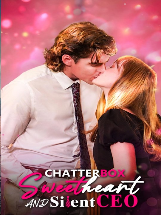 Chatterbox Sweetheart and Silent CEO#⭐🍉💚FULL MOVIES ENGLISH SUB (2026)