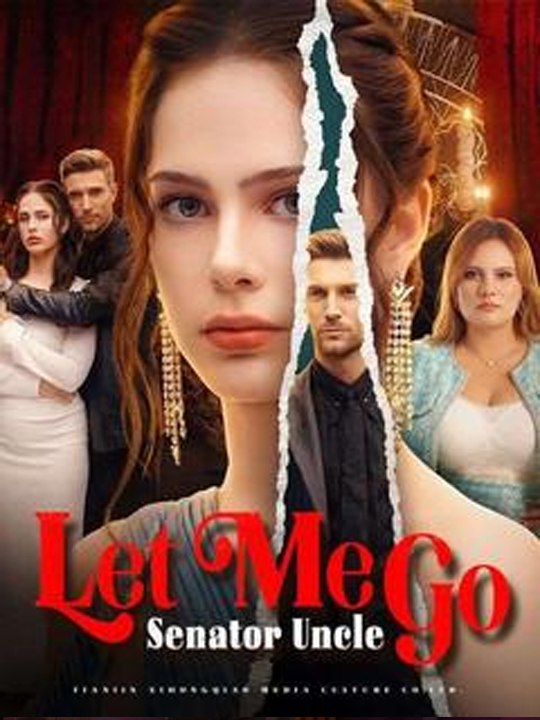 Senator Uncle, Let Me Go – FULL MOVIES ENGLISH SUB (2026)
