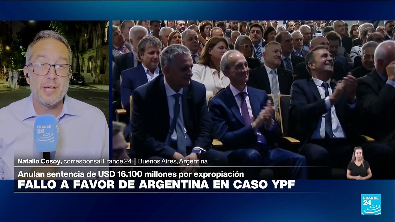Informe desde Buenos Aires: justicia de EE. UU. revoca condena a Argentina por caso YPF
