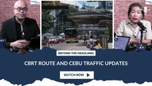 CBRT Route and Cebu Traffic Updates