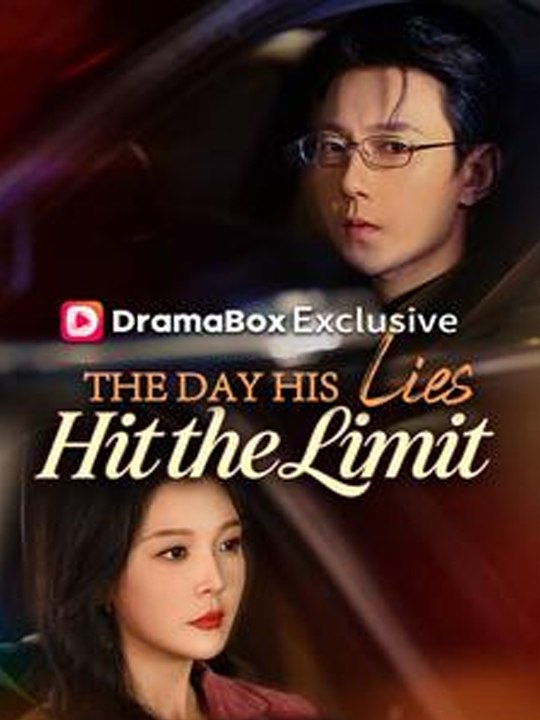 The Day His Lies Hit the Limit (DUBBED)